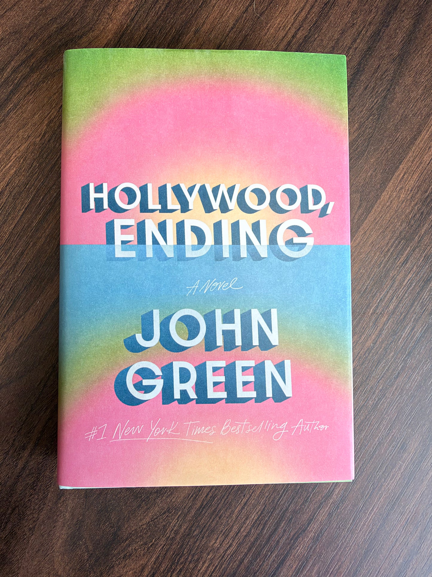 Hollywood, Ending by John Green