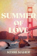 Summer of Love by Kerri Maher (Pre Order, Releases 07/07)