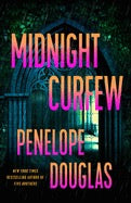 Midnight Curfew by Penelope Douglas (Pre Order, Releases 09/01)