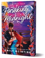 Forsaking Midnight by Emily McIntire (Defying the Stars # 2, Releases 07/14)
