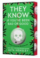 They Know If You've Been Bad or Good by Alta Hensley (Pre Order, Releases 09/22)