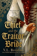 The Thief and the Traitor Bride by V.L. Bovalino (Pre Order, Releases 09/29)