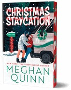 Christmas Staycation by Meghan Quinn (Releases 10/20)