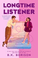 Longtime Listener by B.K. Borison (Pre Order, Releases 02/23/27)