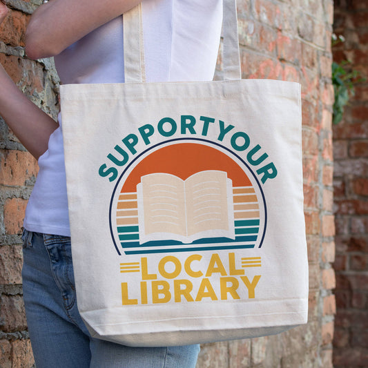 Support Your Local Library Tote Bag